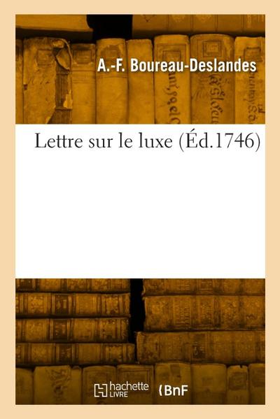 Lettre sur le luxe