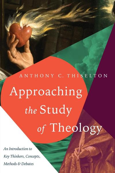 Approaching the Study of Theology