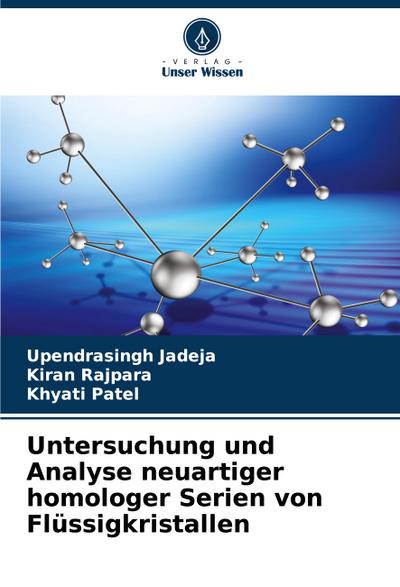 Untersuchung und Analyse neuartiger homologer Serien von Flüssigkristallen