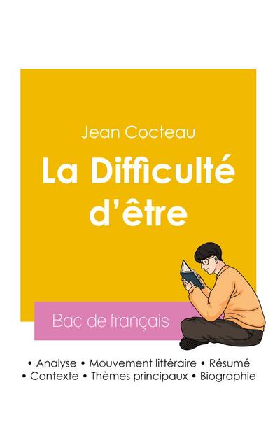 Réussir son Bac de français 2026 : Analyse de l’autobiographie La Difficulté d’être de Jean Cocteau