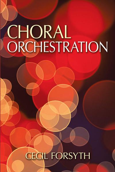 Choral Orchestration