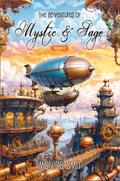 The Adventures Of Mystic & Sage Vol:2