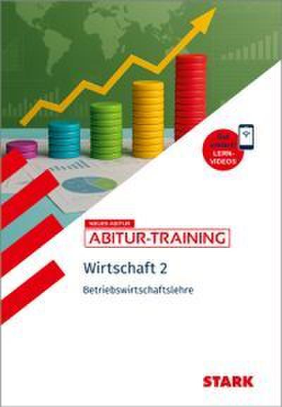 STARK Wirtschaft 2 - Abitur-Training - Betriebswirtschaftslehre