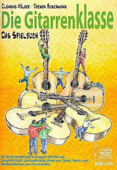 Die Gitarrenklasse - Das Spielbuch