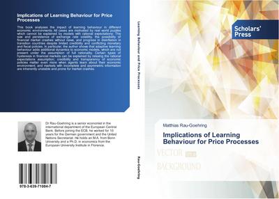 Implications of Learning Behaviour for Price Processes