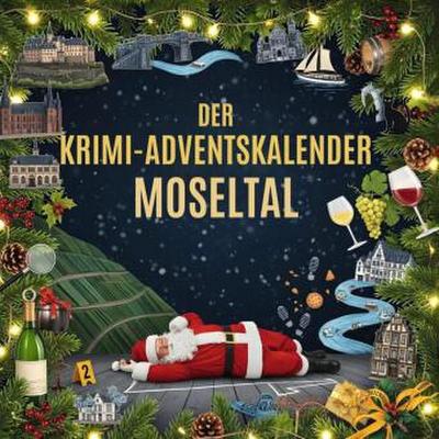 Der Krimi-Adventskalender Moseltal