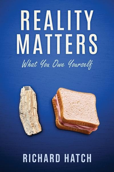 REALITY MATTERS