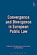Convergence and Divergence in European Public Law