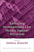 Enforcing International Law Norms Against Terrorism