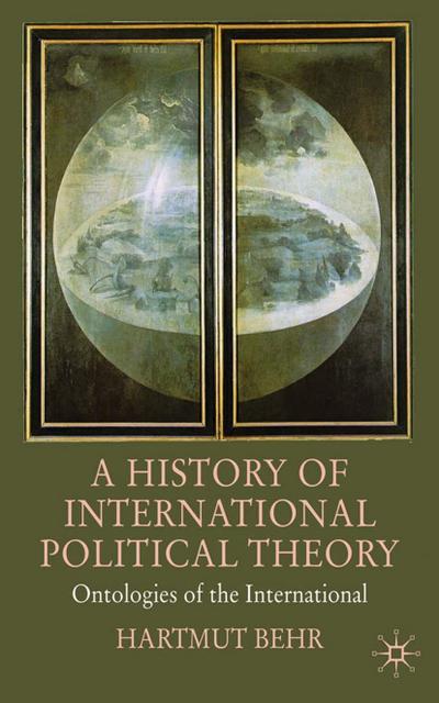 A History of International Political Theory