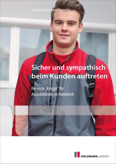 Sicher und sympathisch beim Kunden auftreten