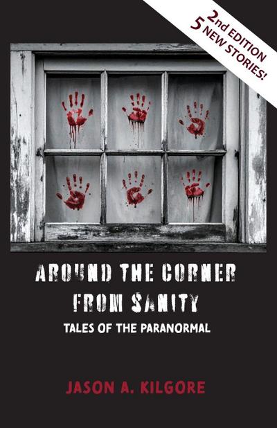 Around the Corner from Sanity