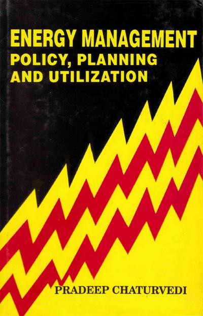 Energy Management Policy, Planning and Utilization