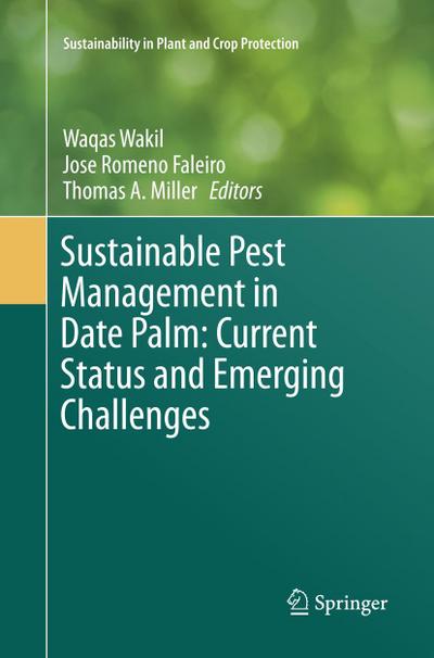 Sustainable Pest Management in Date Palm: Current Status and Emerging Challenges
