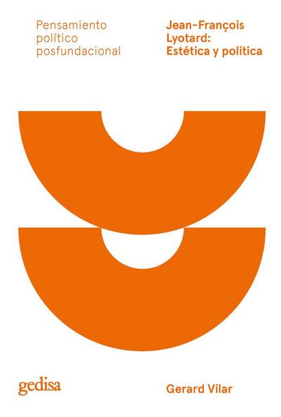 Jean-François Lyotard : estética y política