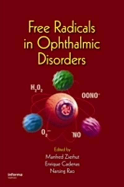 Free Radicals in Ophthalmic Disorders