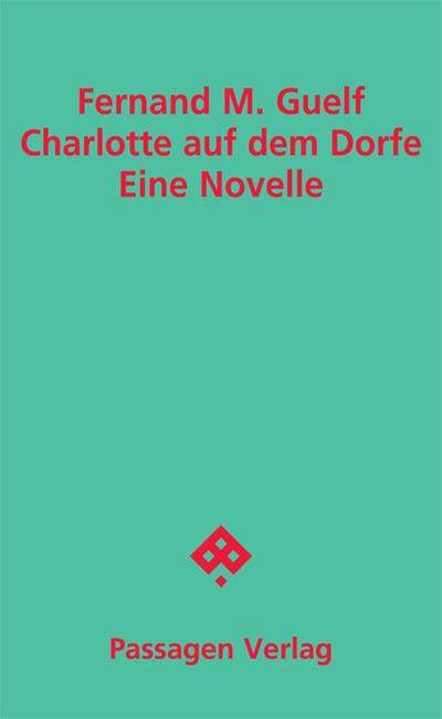 Charlotte auf dem Dorfe