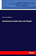 Syntaktische Studien über die Plejade