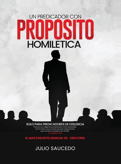 Un Predicador Con Propósito - Homiletica