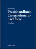 Praxishandbuch Unternehmensnachfolge