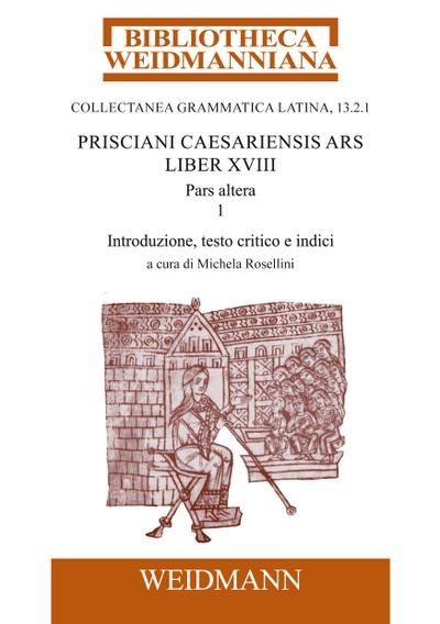 Prisciani Caesariensis Ars, Liber XVIII, Pars altera, 1