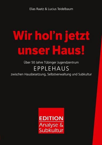 Wir hol’n jetzt unser Haus!