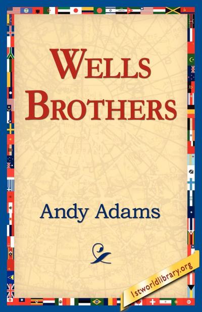 Wells Brothers