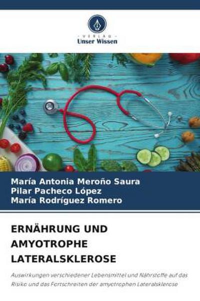 ERNÄHRUNG UND AMYOTROPHE LATERALSKLEROSE