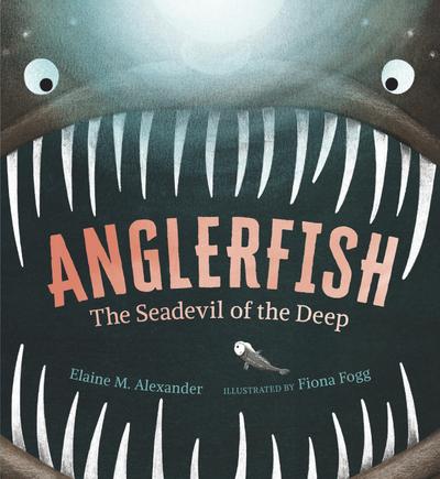 Anglerfish: The Seadevil of the Deep