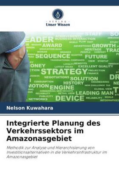 Integrierte Planung des Verkehrssektors im Amazonasgebiet