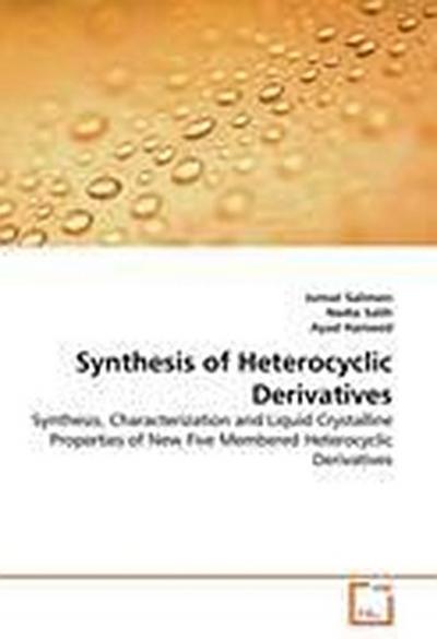 Synthesis of Heterocyclic Derivatives