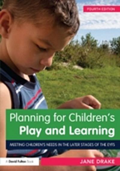 Planning for Children’s Play and Learning