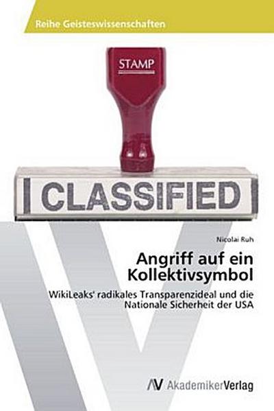 Angriff auf ein Kollektivsymbol
