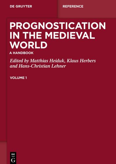 Prognostication in the Medieval World