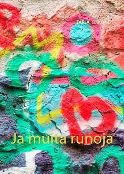 Ja muita runoja