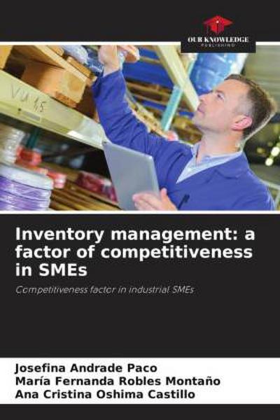 Inventory management: a factor of competitiveness in SMEs