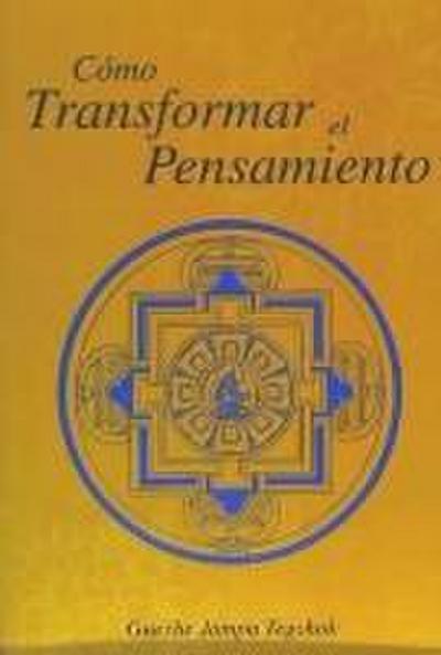 Cómo transformar el pensamiento