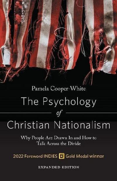 The Psychology of Christian Nationalism