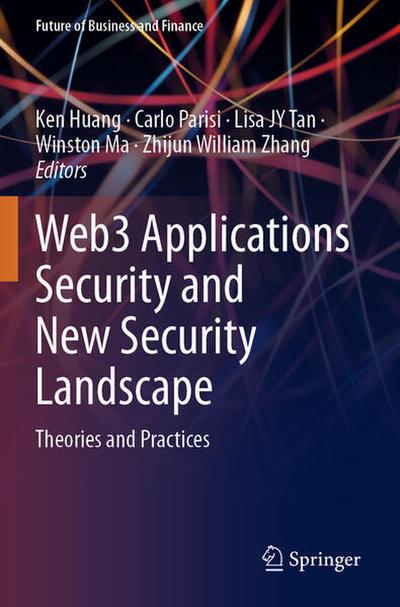 Web3 Applications Security and New Security Landscape