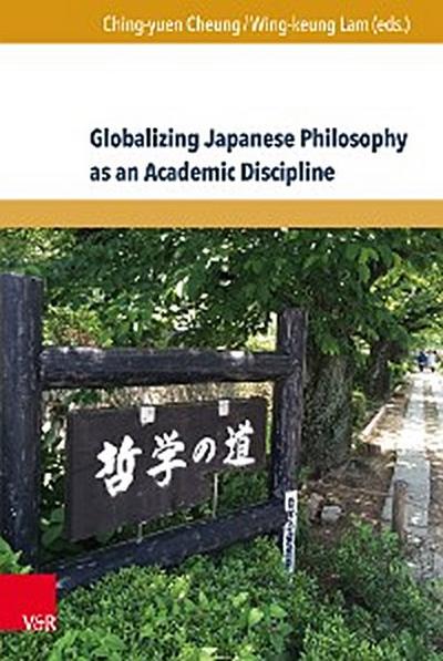 Globalizing Japanese Philosophy as an Academic Discipline