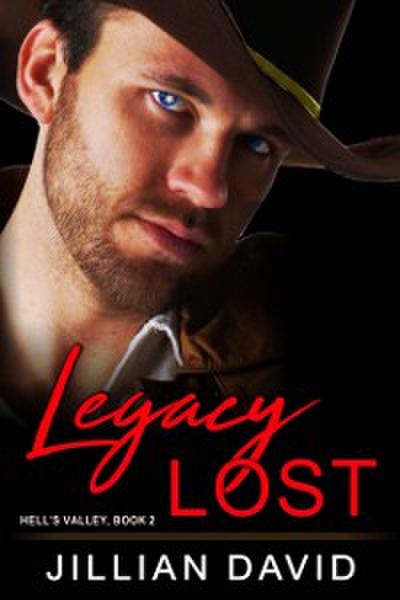 Legacy Lost (Copper River Cowboys, Book 2)