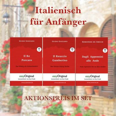 Italienisch für Anfänger (mit 3 MP3 Audio-CDs) - Lesemethode von Ilya Frank - Zweisprachige Ausgabe Italienisch-Deutsch, m. 3 Audio-CD, m. 3 Audio, m. 3 Audio, 3 Teile