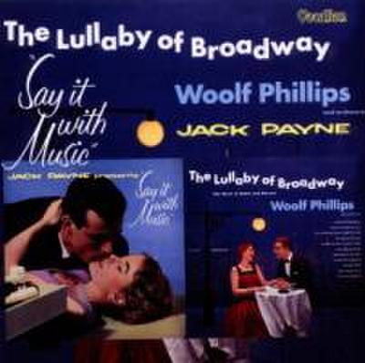 The Lullaby of Broadway/Say It With;Mu