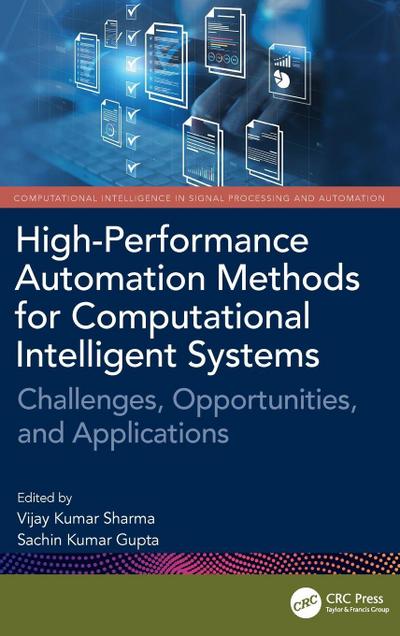 High-Performance Automation Methods for Computational Intelligent Systems