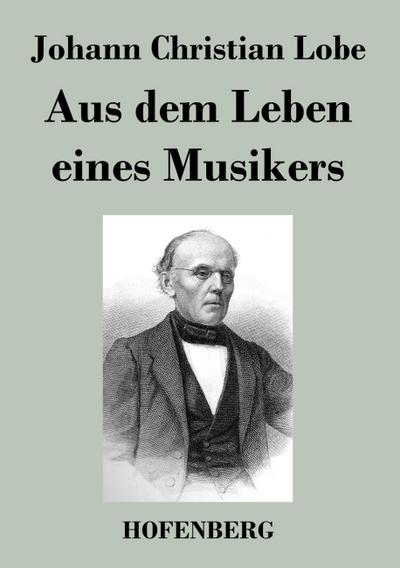 Aus dem Leben eines Musikers