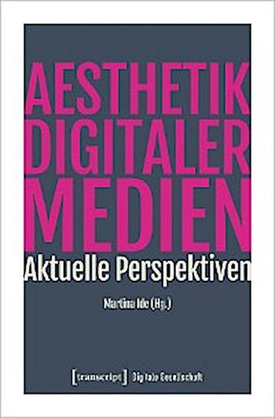 Ästhetik digitaler Medien