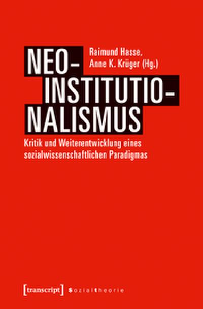 Neo-Institutionalismus