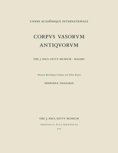 Corpus Vasorum Antiquorum, Fascicule 10: Athenian Red-Figure Column and Volute Kraters