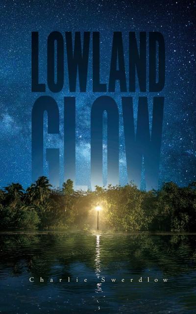 Lowland Glow
