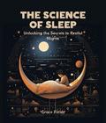 The Science of Sleep